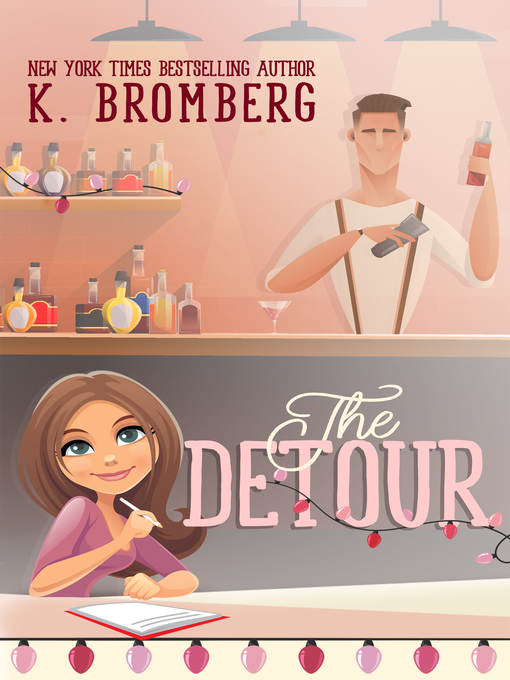 Title details for The Detour by K. Bromberg - Available